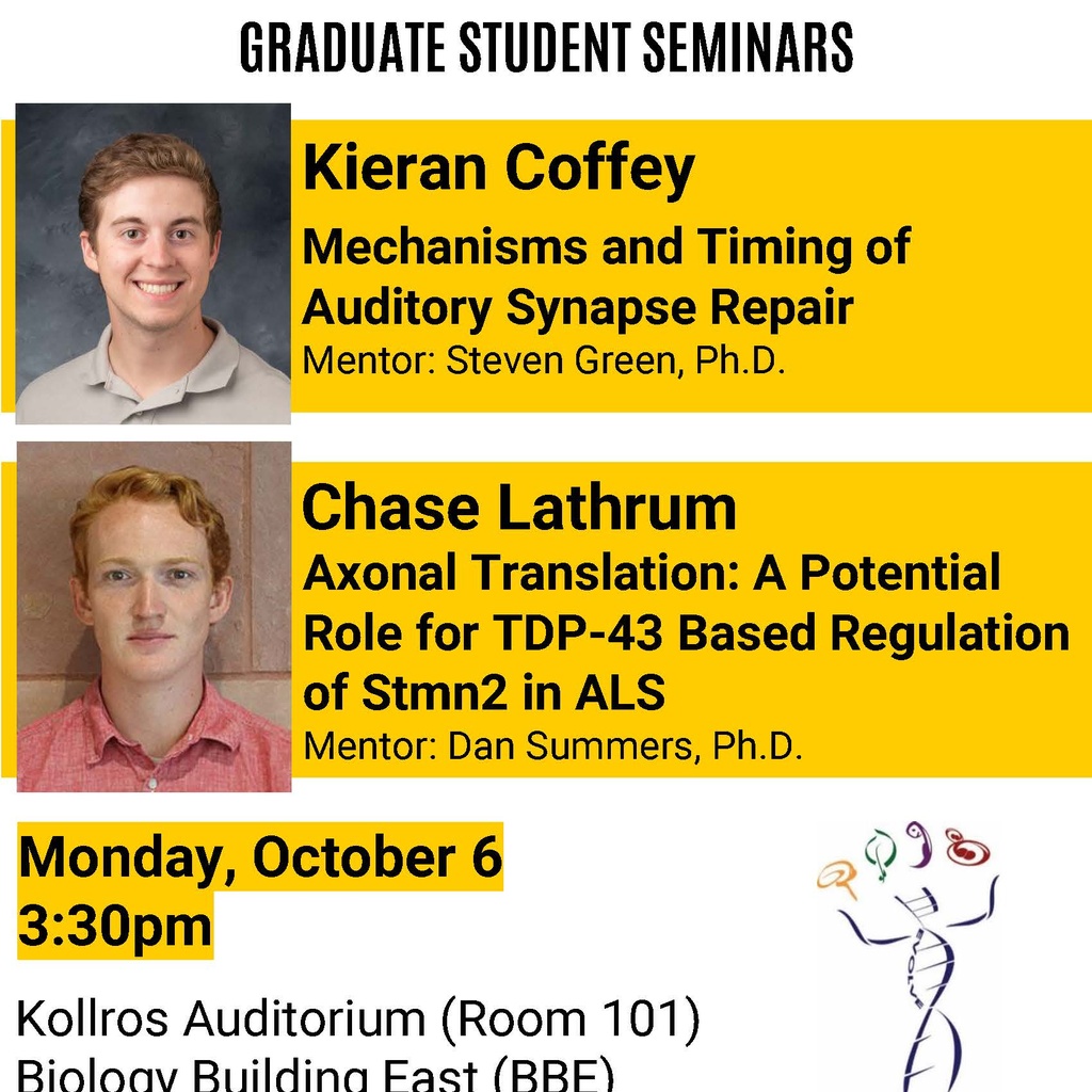 Biology Graduate Student Seminar: "Axonal Translation: A Potential Role for TDP-43 Based Regulation of Stmn2 in ALS" promotional image